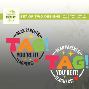 Cari genitori in formato SVG, Genitori in formato SVG, Tag! Sei tu la maglietta in formato SVG, Cricut, sublimazione, Insegnante divertente in formato SVG, Insegnante sarcastico in formato SVG, Tag! Sei tu la maglietta