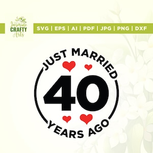 40 年前に結婚したばかりの SVG、クリカット、Png、SVG、昇華、40 周年記念 PNG、夫婦 SVG、何年も前に結婚した SVG、シルエット