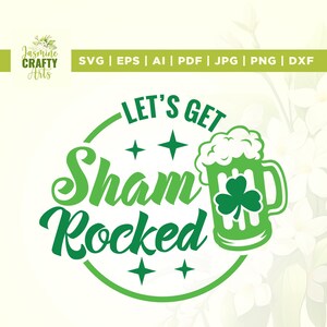Let's get Shamrocked svg, Go Lucky svg, Happy Lucky svg, Cricut, Sublimation, St. Paddy's Day svg, St. Patricks Day svg, Get Shamrocked png