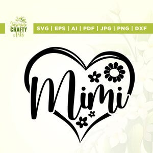 Mimi Heart SVG, PNG, Heart Design, Png, Svg, Silhouette, Cut file, Instant Digital Download, Mother’s Day Gift Idea, Cricut and Silhouette