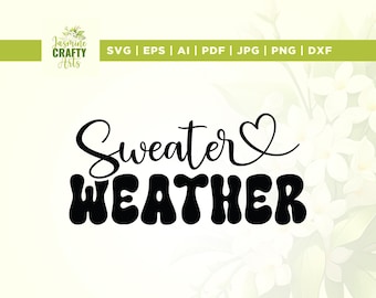 SVG "Sweater Weather", file di taglio per maglietta autunnale (download digitale)