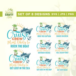 Most Likely to Cruise Svg, Funny Cruise Shirts, Cricut, sublimation, Family Cruise 2025, Matching Cruise Shirt, Group Cruise Shirt, Iron on