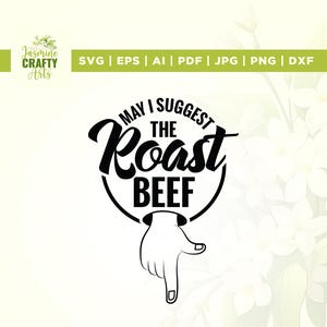 Posso sugerir o svg de carne assada, Cricut, sublimação, Posso sugerir svg, Camiseta engraçada de humor adulto svg, svg de carne assada, arquivos de corte, silhueta