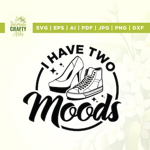 Tengo dos estados de ánimo zapatillas y tacones svg, tacones svg, Cricut, Png, dos estados de ánimo svg, vida de zapatillas png, mujer negra png, descarga instantánea, tacones png