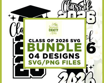 Class of 2026 Graduation SVG Bundle, Graduation Cap Cut File (Instant Download)