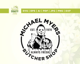 Michael Myers Butcher Shop svg, cricut, sublimation Halloween Graphics, T-shirt Graphics, michael myers svg, butcher shop svg, iron on