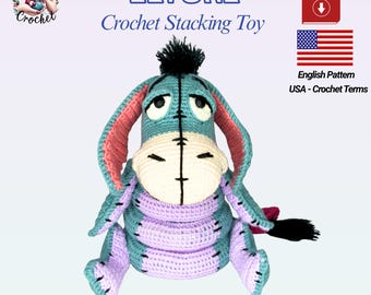 Eeyore Crochet Pattern, Winnie the Pooh Amigurumi Eeyore Stacking Toy, Montessori Stackable Rings, Baby Nursery Decor PDF