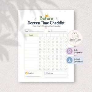 Puede incluir: Una lista de control imprimible Before Screen Time Checklist con una cuadrícula para tareas, casillas de verificación para cada día de la semana y secciones para nombre, semana, límite diario y notas de los padres con un icono de sol.