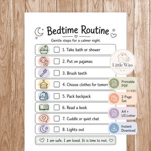 May include: A printable bedtime routine checklist with a soft, whimsical design. The checklist includes steps like taking a bath, brushing teeth, and reading a book. The text reads "Bedtime Routine" and "Gentle steps for a calmer night."