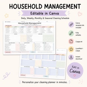 Può includere: Un modello digitale di pianificazione delle pulizie domestiche con due pagine, una precompilata e una vuota. Il documento include sezioni per le attività giornaliere, settimanali, mensili e stagionali, con il testo Household Management e Edit in Canva.