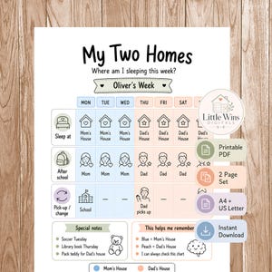 May include: A printable My Two Homes weekly schedule chart for children, featuring a color-coded layout with blue for Mom's house and peach for Dad's house. It includes icons for sleep locations, after-school activities, and a special notes section.