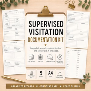 May include: A supervised visitation documentation kit featuring a central clipboard with the title text, surrounded by four printed forms including visitation details, a communication log, a visitation log, and important contacts, plus a gold pen.