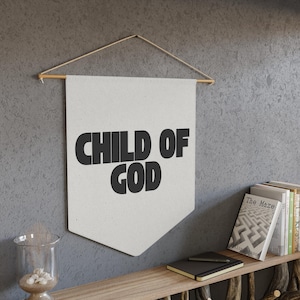 Child of God Banner, Christian Nursery Wall Decor, Minimal Faith-Based Baby Room Sign, Scripture Flag, Baby Shower Gift for Believers