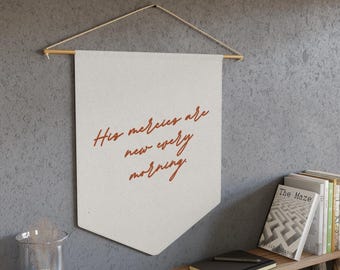 His Mercies Are New Every Morning Banner: Christian Scripture Wall Decor