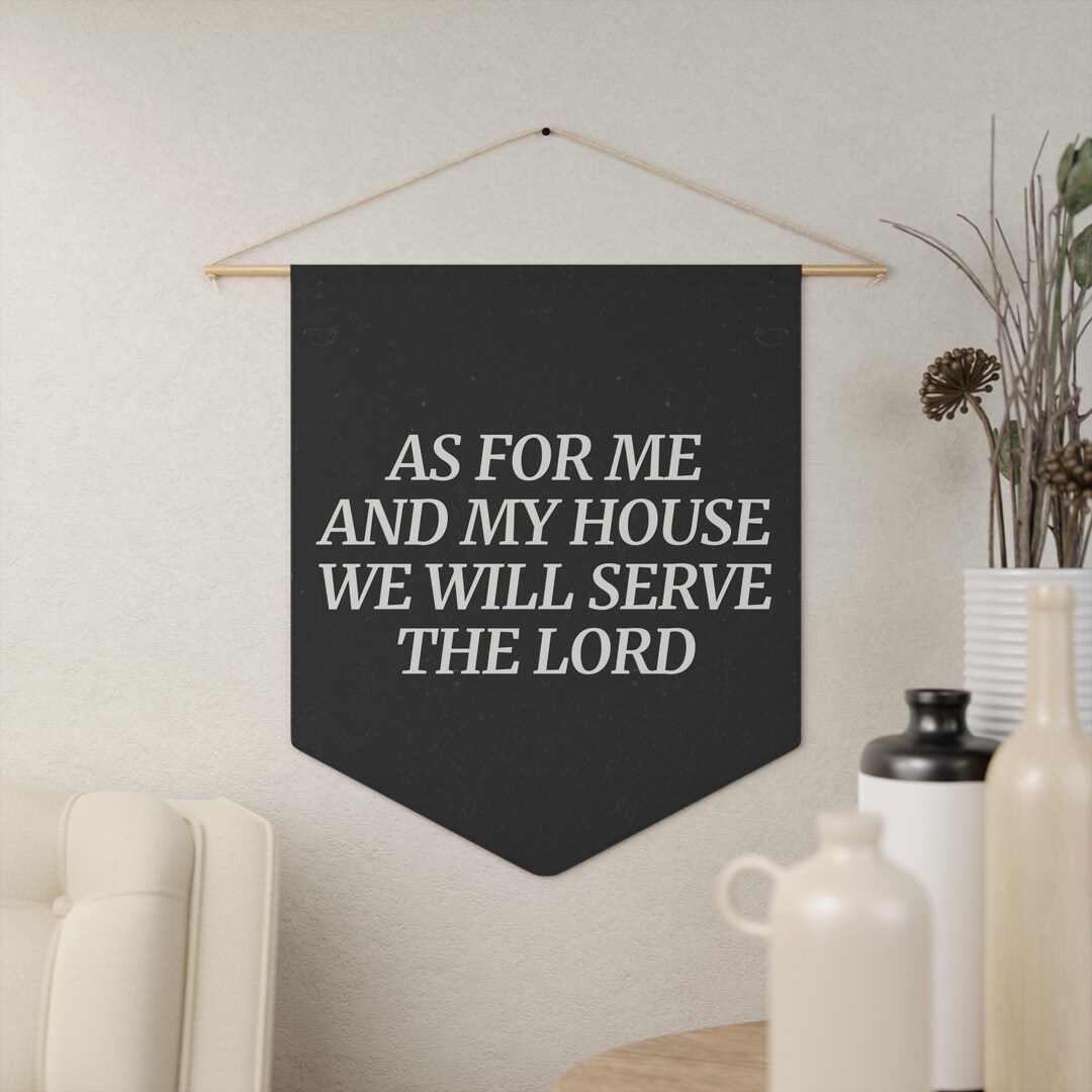 As for Me and My House Banner, Joshua 24:15 Wall Decor, Christian Home ...