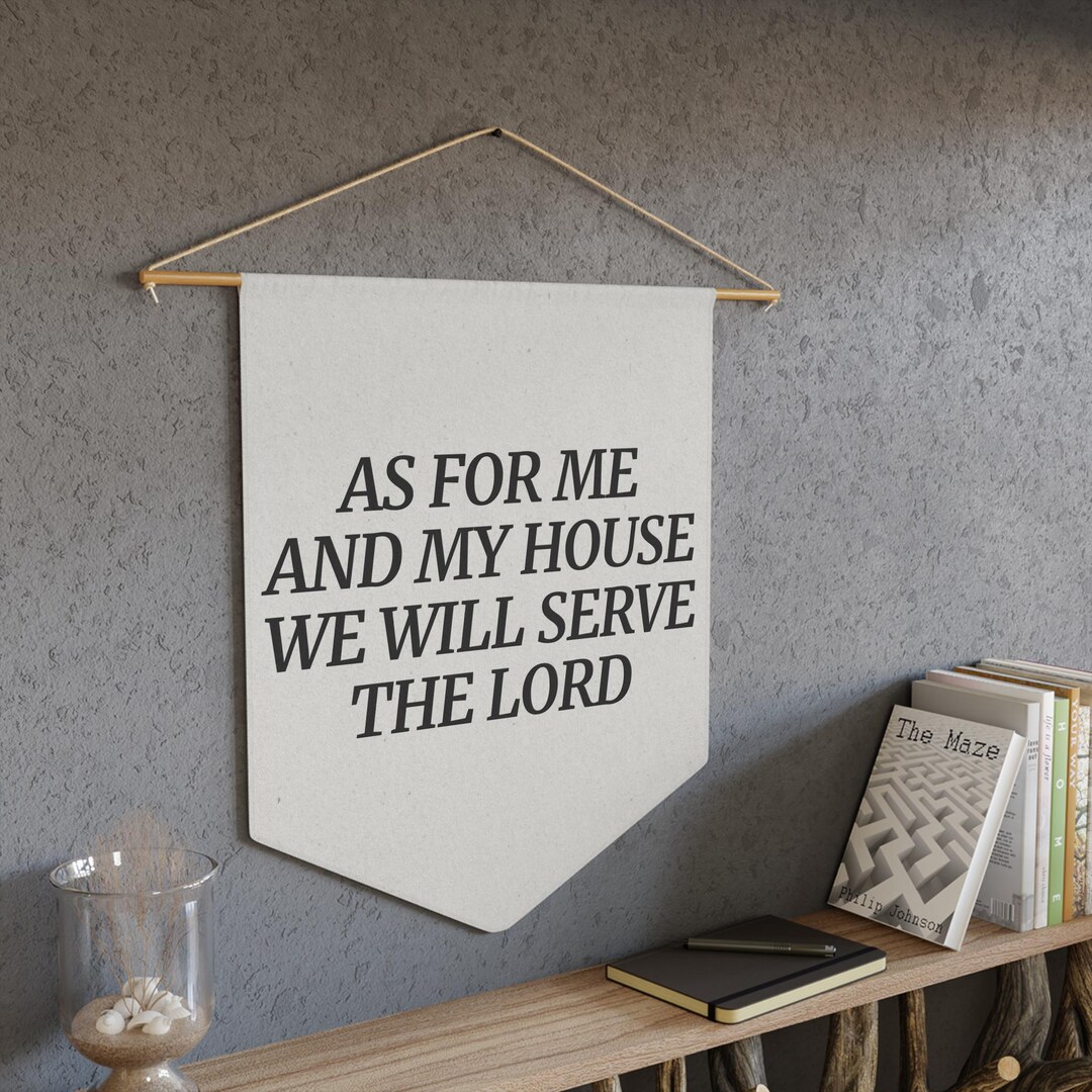 As for Me and My House Banner, Joshua 24:15 Wall Decor, Christian Home ...