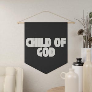 Child of God Banner, Christian Nursery Wall Decor, Minimal Faith-Based Baby Room Sign, Scripture Flag, Baby Shower Gift for Believers