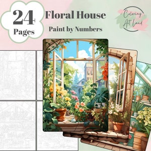 Może przedstawiać: Książka do kolorowania "Maluj według numerów" z 24 stronami przedstawiająca dom z kwiatami z widokiem na ogród i ulicę miasta. Tytuł książki to "Floral House Paint by Numbers", a książka pochodzi z "Coloring Art Land".