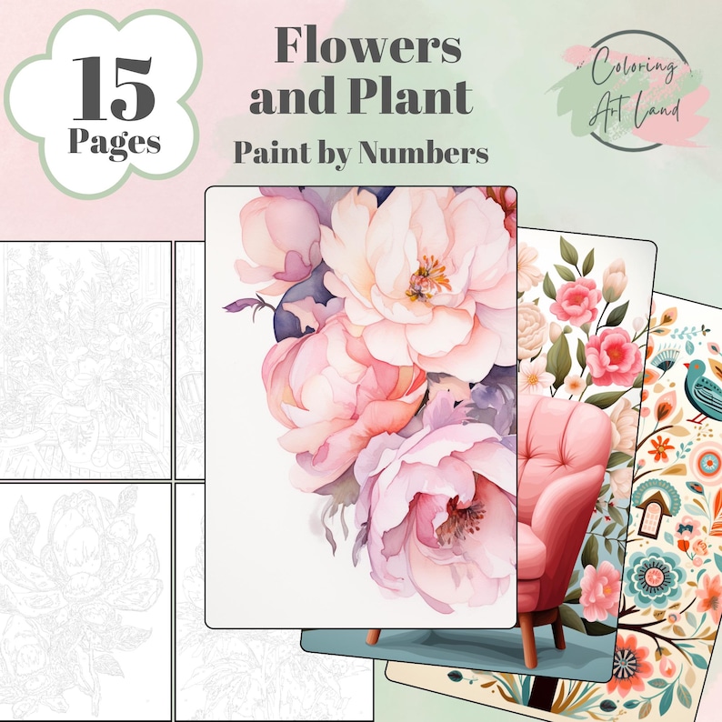 May include: A set of 15 coloring pages featuring flowers and plants. The pages are designed for adults and children to color by numbers. The cover image shows a bouquet of pink flowers.