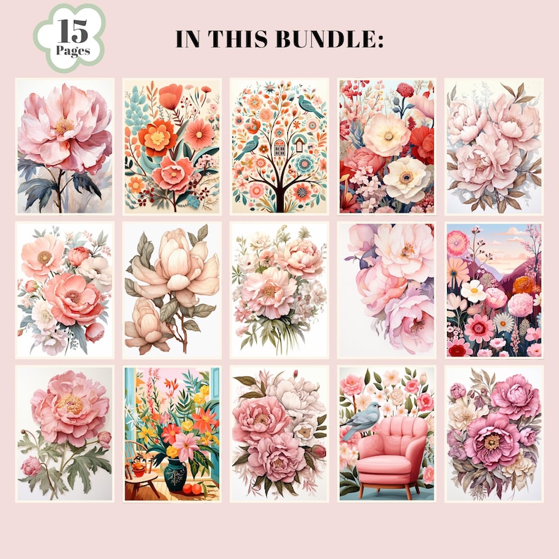 May include: A set of 15 printable digital art prints featuring floral illustrations in various styles. The prints feature pink, white, and green flowers, with some prints also including birds, trees, and other nature-inspired elements.