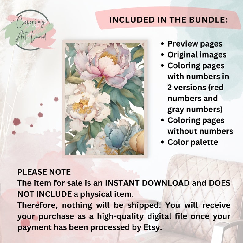 May include: A digital download bundle of colouring pages featuring a watercolour painting of pink and white peonies. The bundle includes preview pages, original images, colouring pages with numbers in two versions (red and grey numbers), colouring pages without numbers, and a colour palette.