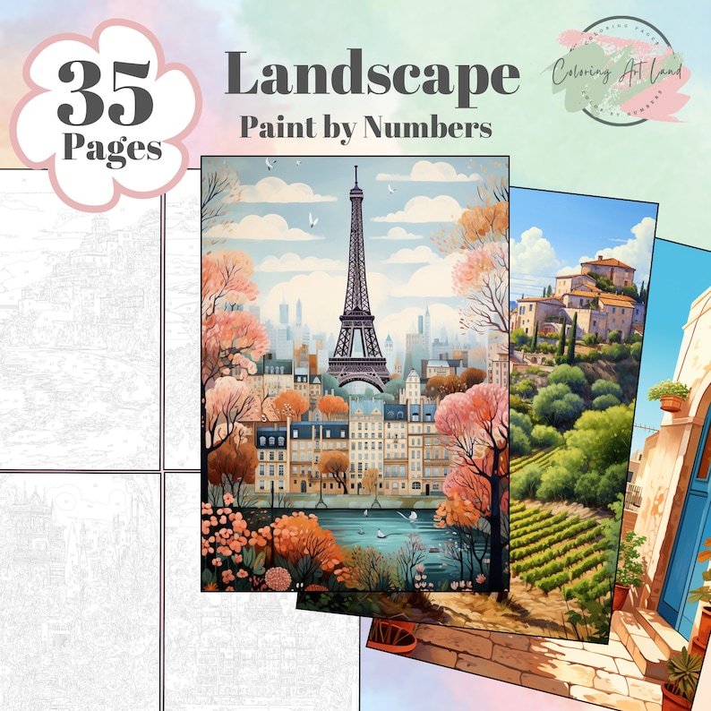 May include: A set of 35 landscape paint by numbers pages featuring a Parisian cityscape with the Eiffel Tower, a vineyard scene, and a white building with a blue door.