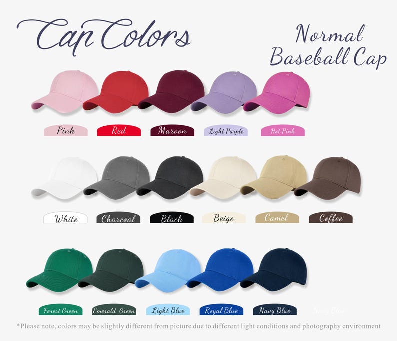 May include: A variety of baseball caps in various colors, including pink, red, maroon, light purple, and hot pink. Other colors include white, charcoal, black, beige, camel, coffee, forest green, emerald green, light blue, royal blue, and navy blue. The text "Cap Colors" and "Normal Baseball Cap" are visible.