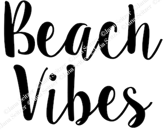 Beach Vibes SVG file | Digital File | Cricut Silhouette