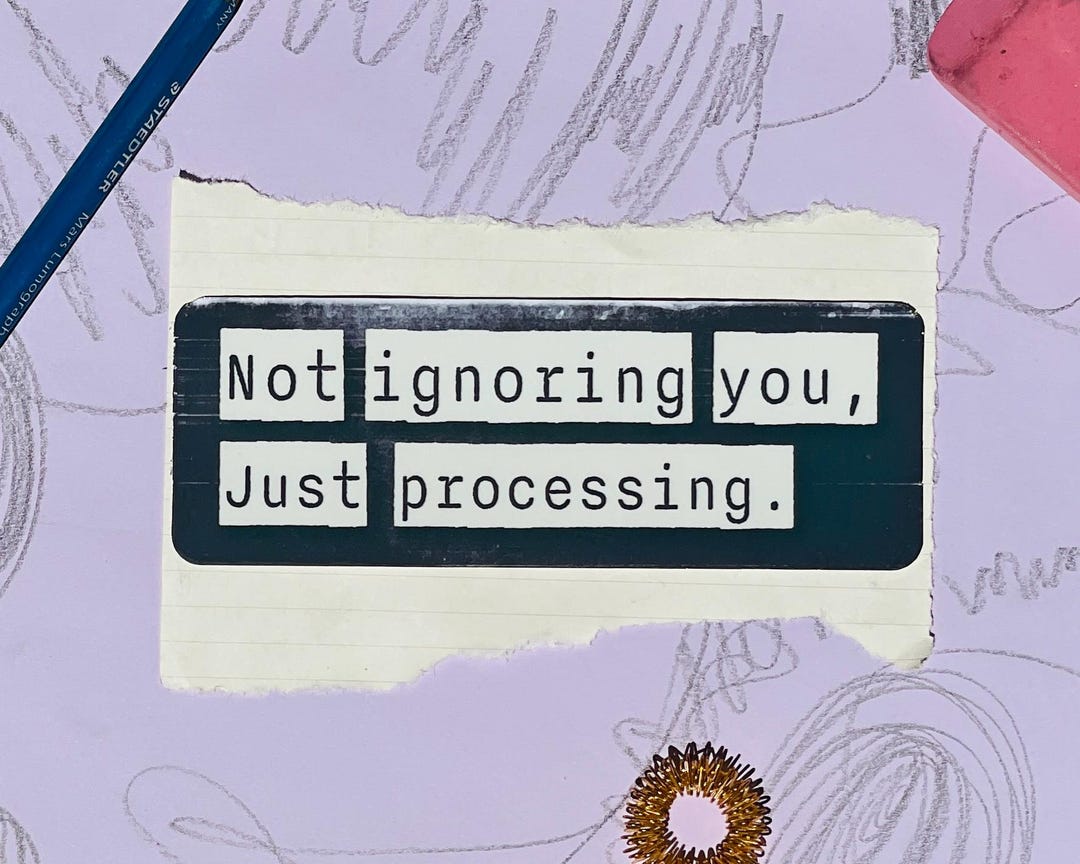 Not Ignoring You Sticker – Neurodivergent Social Cue, Autism ADHD Vinyl ...