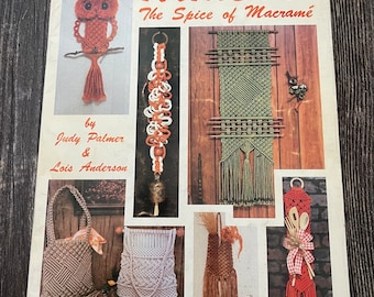 Variety The Spice of Macrame Craft Instruction Book 1978 Quality Craft. Pat Depke inc.