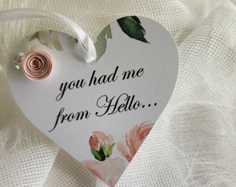 Whimsical Romantic Quote You Had Me From Hello Wedding Gown Hang Tag Personalized Quilled Ranunculus For Wedding Gown handmade handcraftusa