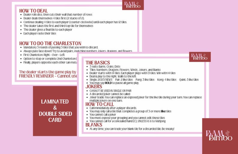 May include: A pink and red laminated double-sided card with instructions for playing the game "Bam Bimbo". The card includes rules for dealing, playing the Charleston, the basics of the game, how to call, and information about jokers and blanks.