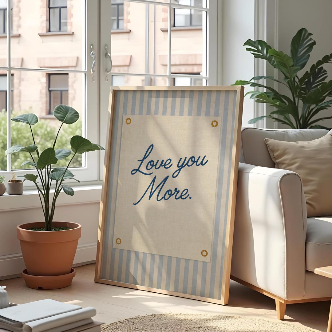 Anniversary Gift Print – Romantic Wall Art with Love You More Quote - 12"x16" / 30x40cm, Natural Wood Frame