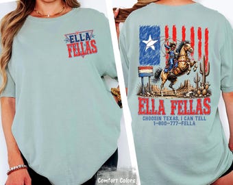 Ella Fellas Shirt, Western Cowboy 4th of July Tee, Texas Rodeo Comfort Colors