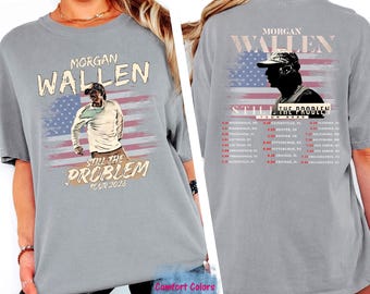 Morgan Wallen Tour Shirt 2026 Still The Problem Tee Country Concert Comfort Colors Unisex