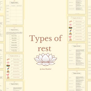 May include: A printable guide to different types of rest, including physical, mental, social, spiritual, emotional, and creative rest. The guide features a lotus flower illustration and the text "Types of rest by Ivana Davidović".