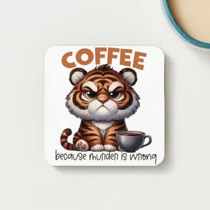 Funny Coaster - great for home, office or gifting