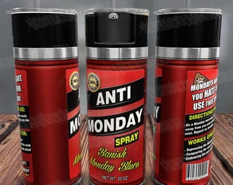 Anti Monday Spray Tumbler Wrap, Funny Cuss Word Design (Digital Download)