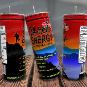 May include: A red and blue 24-hour energy drink can with the text "24-hour ENERGY for Workaholics". The can has a mountain scene with a red sky and a blue sky. The can also has a nutrition facts label.