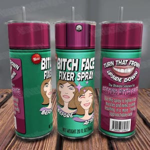 Resting Bitch Face 20oz Spray Tumbler Wrap, Funny Sarcastic Bitch Spray Tumbler PNG, Seamless Wrap For Sublimation, Tumbler Wrap Sublimation
