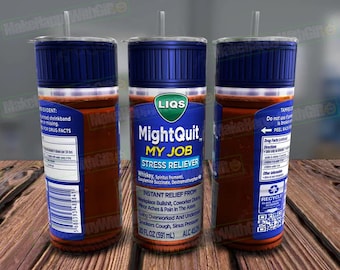 MightQuit My Job Tumbler Wrap, Funny Sarcastic Design (PNG Digital Download)