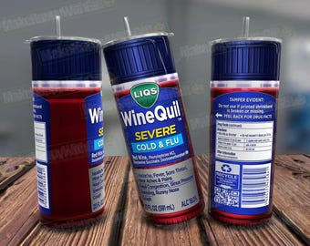 WineQuil Tumbler Wrap PNG, Funny Sarcastic Wine Design (Digital File)
