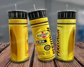 Funny Automotive Tumbler Wrap, Perzonoil 20oz Car Tumbler Wrap ,  20oz Tumbler designs.