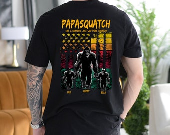 Papasquatch Like A Grandpa Just Way More Squatchy - Personalized Shirt Gift For Dad & Grandpa, Retro Camping Shirt Husband, Fathers Day Gift