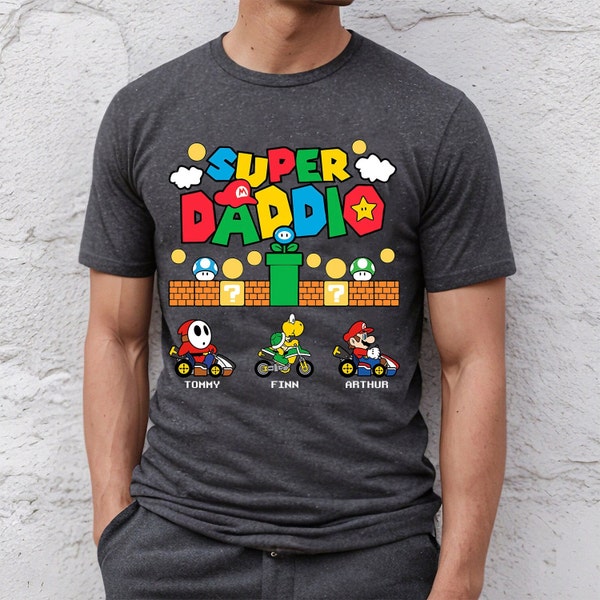 Custom Super Daddio Shirt, Personalized Shirt Gift For Father's Day, Personalized Daddio T-Shirt, Mothers Day Gift Tshirt, Gamer Dad T Shirt