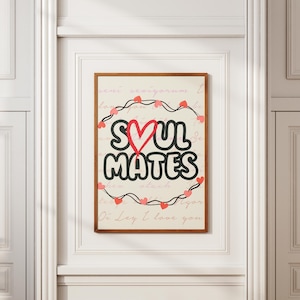 Soulmates Valentine’s Day Digital Poster, Love Themed Wall Art, Valentine’s Day Gift, Heart Design, Minimalist Digital Download, Love Quote