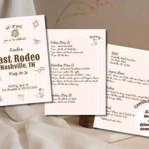 May include: A printable 5x7 inch invitation and itinerary template for a bachelorette party in Nashville, Tennessee. The template features a brown and white color scheme with a western theme. The text includes the phrase "Last Rodeo" and the dates May 24-26. The template is editable in Canva.