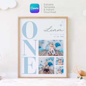 May include: A blue and white printable poster with the word "ONE" in large letters. The poster also includes a photo collage of a baby boy in different poses. The text "Liam" and "My First Year 12.08.2024" is included on the poster.