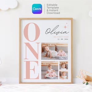 May include: A pink and white printable poster with the word "ONE" in large pink letters. The poster also includes a photo collage of a baby girl celebrating her first birthday. The text "Olivia, My First Year, 12.08.2024" is included on the poster.