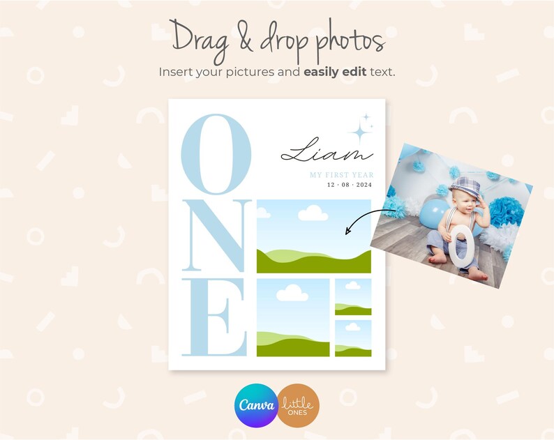 May include: A blue and white printable card with the word "ONE" in large letters. The card has a place to add a photo of a baby and includes the text "Liam, My First Year, 12-08-2024".